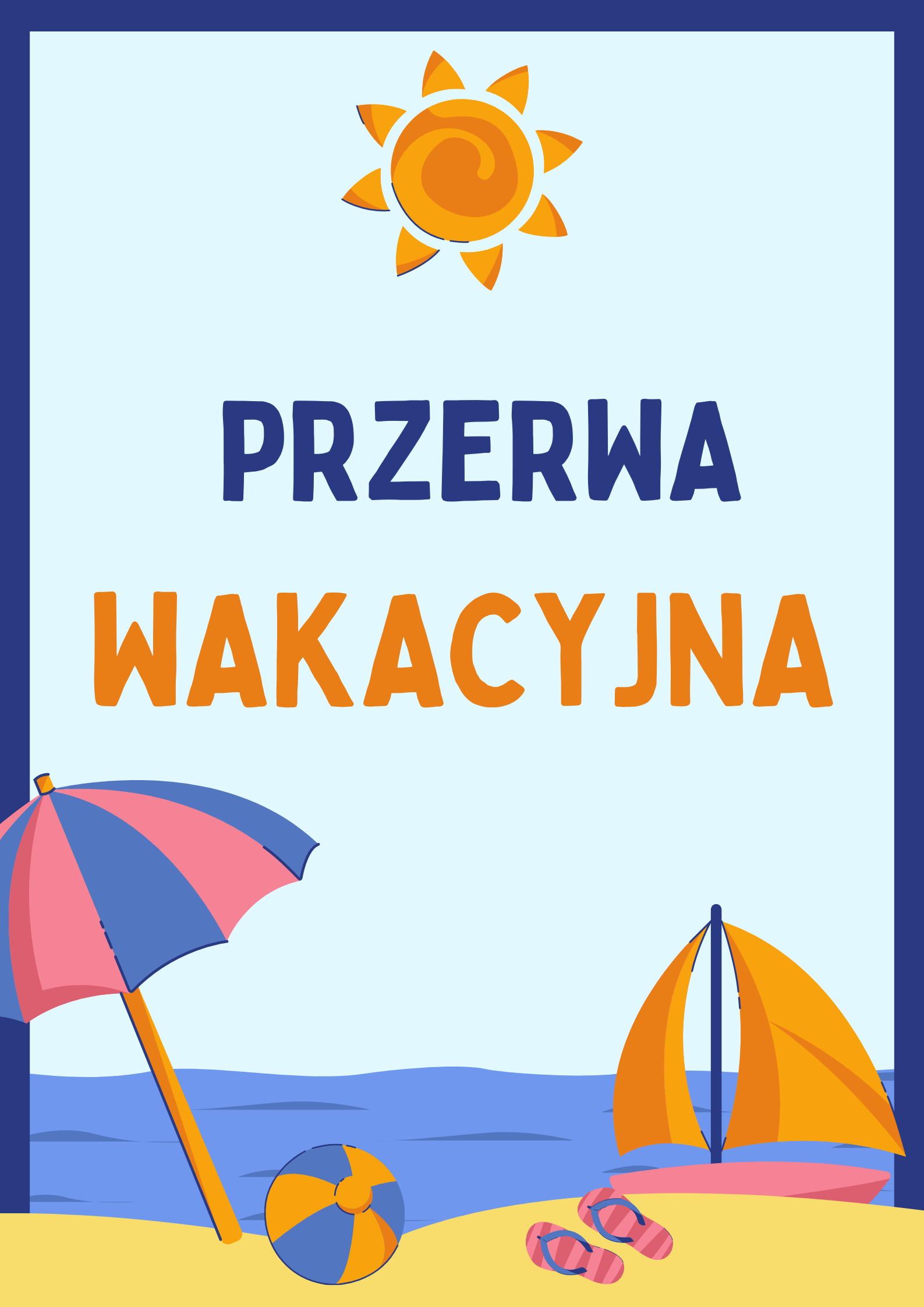 Summer Break Classroom Poster